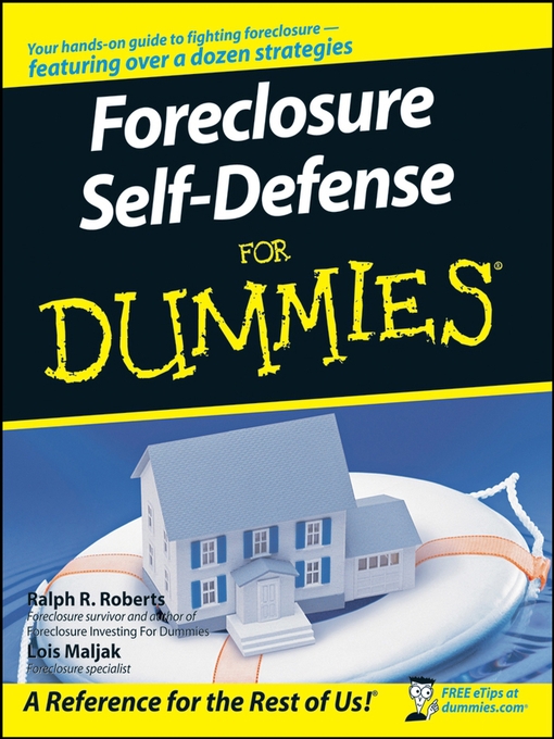 Title details for Foreclosure Self-Defense For Dummies by Ralph R. Roberts - Available